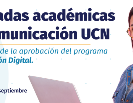 I Jornadas académicas de Comunicación UCN