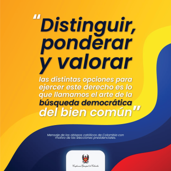 Mensaje de los Obispos de Colombia: «La participación en la vida política es una obligación moral»