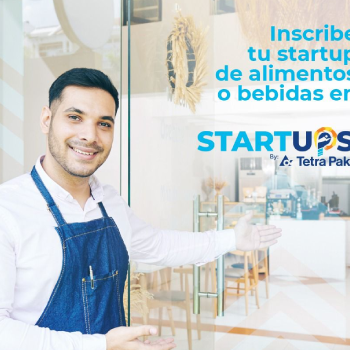Startups by TetraPack – Inscripción – Estratek – Fábrica de emprendimientos corporativos