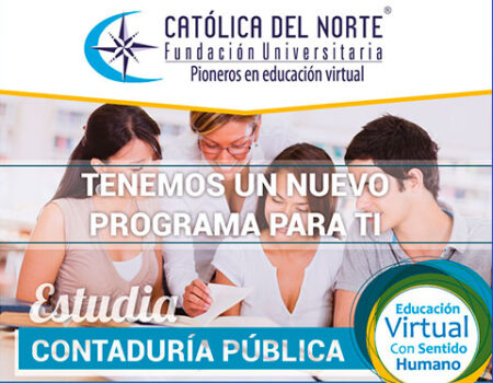 Nuevo Programa de Contaduría Pública en la Fundación Universitaria Católica del Norte