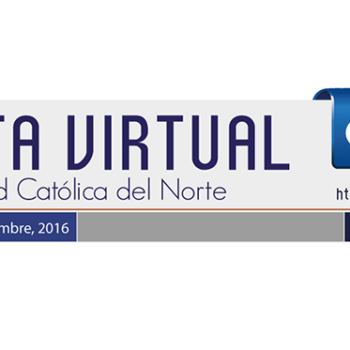Ya está disponible la Edición No. 49 de la Revista Virtual de la Católica del Norte