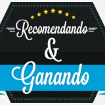 CAMPAÑA RECOMENDANDO Y GANANDO