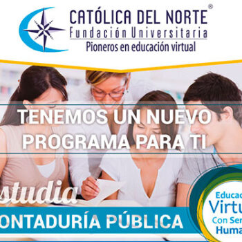 Nuevo Programa de Contaduría Pública en la Fundación Universitaria Católica del Norte