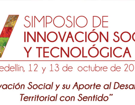 V SIMPOSIO INTERNACIONAL DE INNOVACIÓN SOCIAL Y TECNOLÓGICA: PROMOVIENDO EL DESARROLLO DE LOS TERRITORIOS