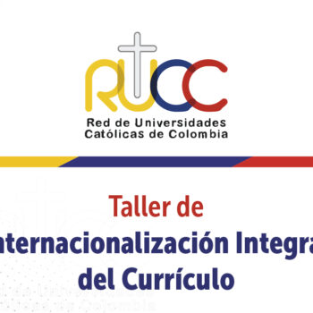 Taller de Internacionalización Integral del Currículo