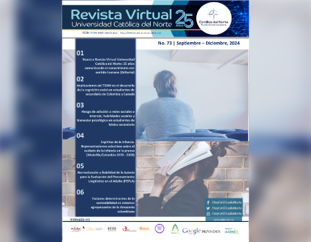 Publicado el No. 73 de la Revista Virtual Universidad Católica del Norte