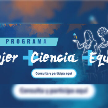 La OEI y Minciencias invitan a participar en convocatoria +Mujer + Ciencia + Equidad