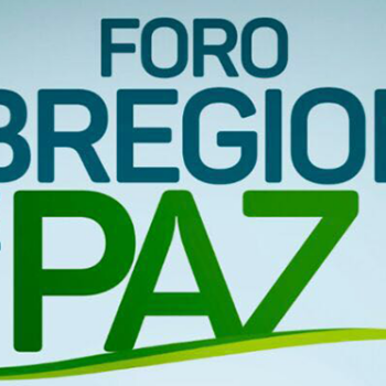 Foro Subregional de Paz “Vamos a darle un Norte a la Paz”