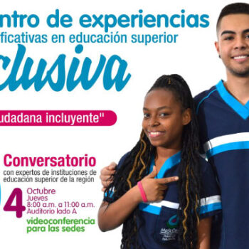 Católica del Norte, ponente en Encuentro de Experiencias en Educación Superior Inclusiva