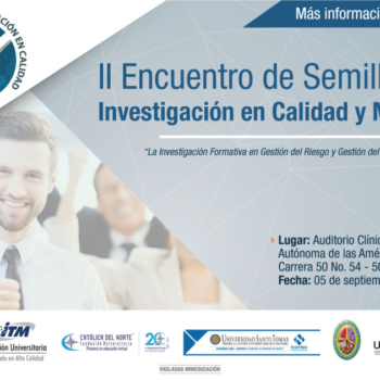 II Encuentro de Semilleros en Investigación en Calidad y Metrología