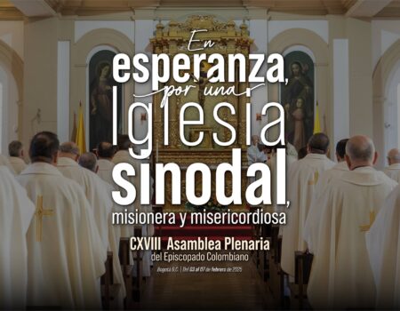 Obispos colombianos inician su CXVIII Asamblea Plenaria “anclados en la esperanza” frente a los desafíos que vive el país.