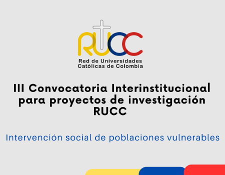 III Convocatoria Interinstitucional para la financiación de proyectos de investigación RUCC