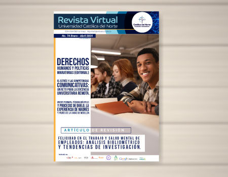 Publicado el No. 74 de la Revista Virtual Universidad Católica del Norte